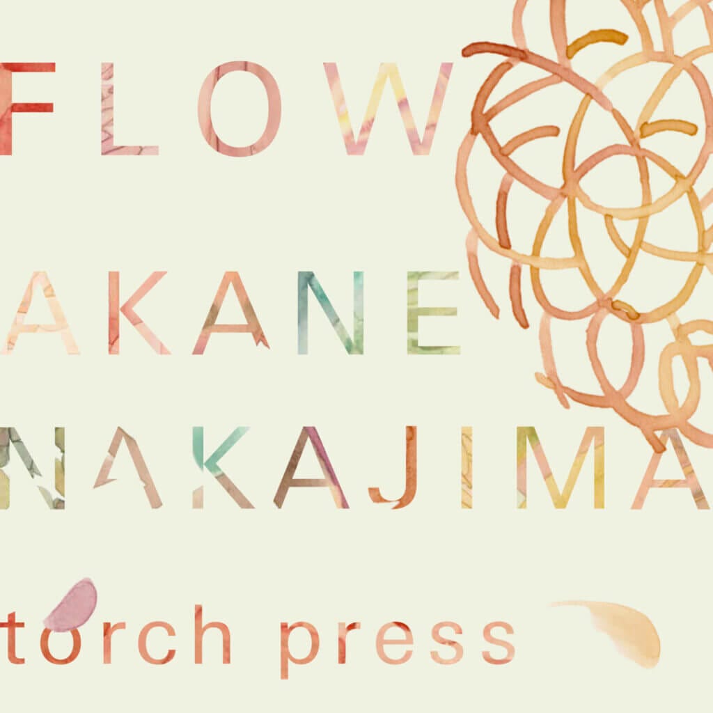 blackbird booksにて、中島あかねの個展「FLOW」開催。身近にある小さな自然に触れた感覚を、水彩のにじみを用いて表現。
